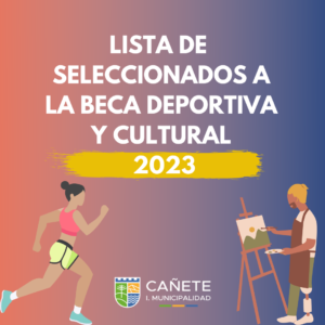 SELECCIONADOS BECA DEPORTIVA Y CULTURAL 2023