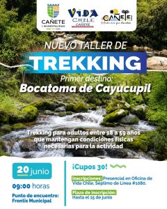 TREKKING BOCA TOMA CAYUCUPIL 20 DE JUNIO